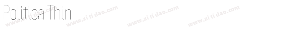 Politica Thin字体转换